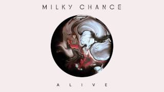 #12: Milky Chance - Alive (&quot;Blossom&quot; Album-Snippet)