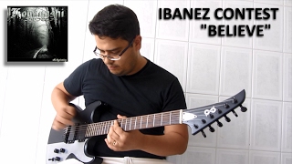 Video thumbnail for Ibanez Contest - Believe - With my solos (Peavey PXD 23 II - EMG 81 60) by Rodrigo Kobayashi