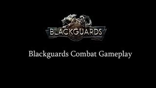 Blackguards Combat Gameplay