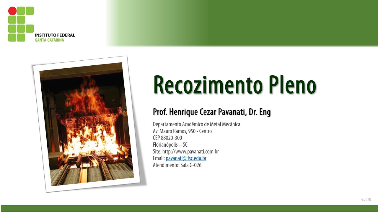 Tratamentos térmicos: Demonstração de recozimento Pleno