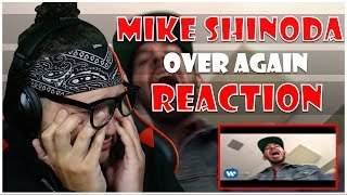 I&#39;M NOT CRYING, YOU ARE! |  Mike Shinoda - Over Again REACTION!!