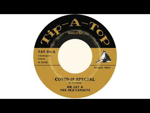 Sir Jay & The Skatanauts - Covid-19 Special
