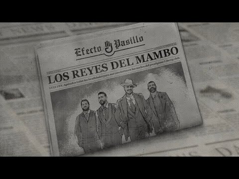 Efecto Pasillo – Los reyes del mambo (Lyric Video Oficial)