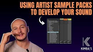 Using Artist Sample Packs To Develop Your Sound - ABLETON TUTORIAL