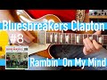 Rambin' On My Mind - Eric Clapton with John Mayall Bluesbreakers Guitar Lesson #8