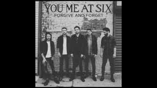 You Me At Six - Forgive and Forget (Official Audio)