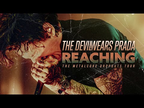 The Devil Wears Prada - "Reaching" LIVE! The Metalcore Dropouts Tour