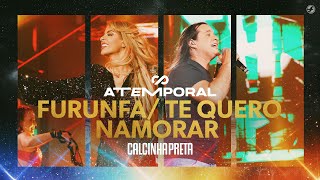 Furunfa / Te Quero Namorar Lyrics English Translation