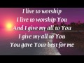 Darlene Zschech - Best for Me - with lyrics 