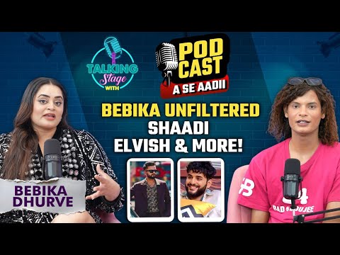 The Talking Stage Ep 12: Bebika Dhurve Gets Candid on Abhishek Malhan, Elvish Yadav & Marriage!