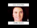 Camilo Sesto - Con Razón o Sin Razón