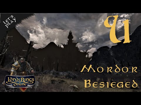 LOTRO: The Saga of Vegward - Episode 91: Mordor Besieged [Arkenstone Server]