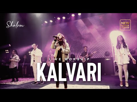 KALVARI - NEW POWER WORSHIP (Live Worship)