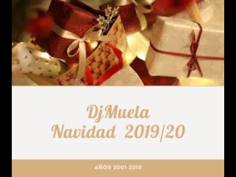 DjMuela Navidad 2019/20 #Remember