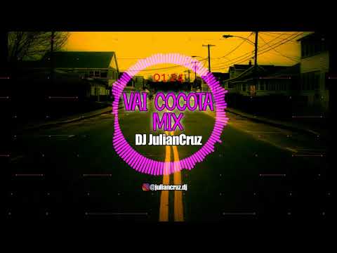 VAI COCOTA MIX - DJ JulianCruz