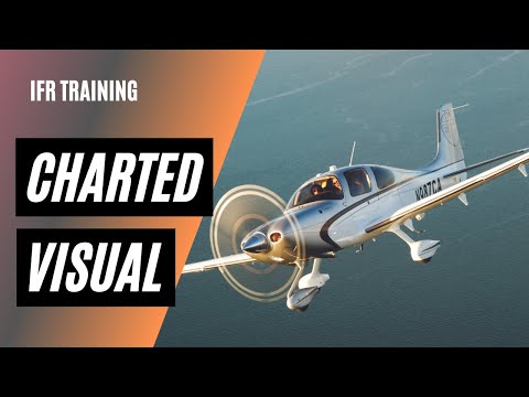 Charted Visual Flight Procedure | Special Visual Approaches