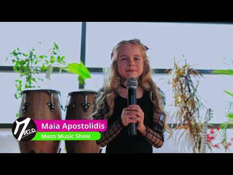 Maia Apostolidis | Generatia Z | Mazo Music Show 2024