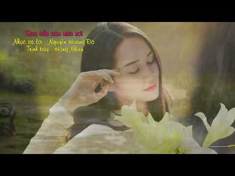 Sao vẫn còn mưa rơi Sheet - Hồng Nhiên