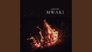 Download lagu Mwaki (Extended Mix) mp3