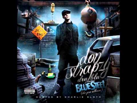 Don Strapzy - All I Know (Feat. Young Mad B) 7/21