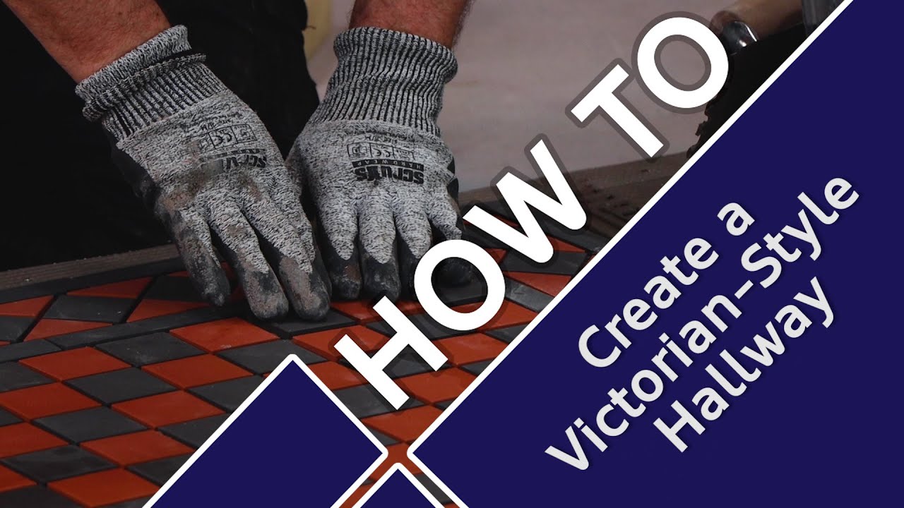 How To Create A victorian-style Hallway - Tile Mountain