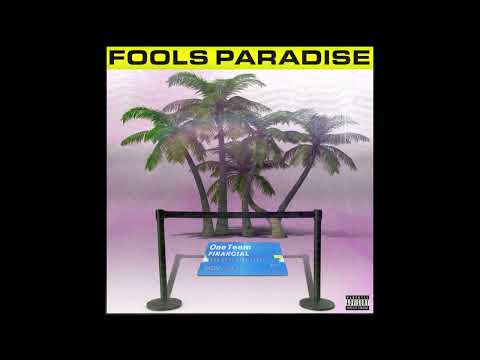 Joeyy & Dion - Fool's Paradise