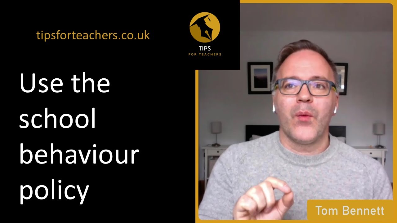 Using the school's behaviour policy