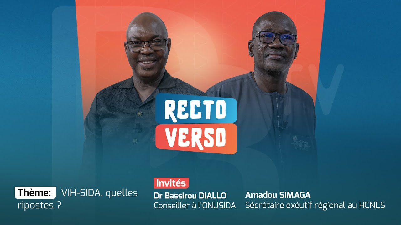 Recto Verso : VIH-SIDA au Mali : quelles stratégies de riposte face aux défis actuels ?
