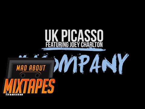 UK Picasso - #Kompany (ft Joey Charlton) Prod.Hgriddah #MadExclusive