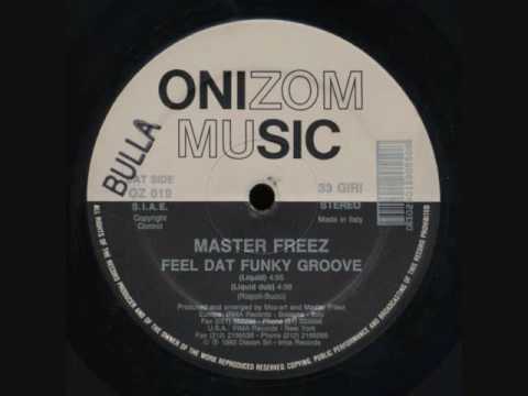 Master Freez - Feel Dat Funky Groove