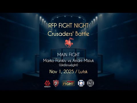 RFP Fight Night - Crusaders' Battle / Full event