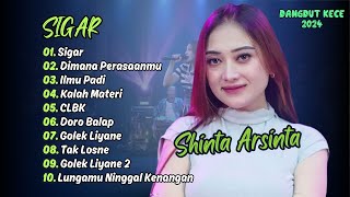 Download lagu SHINTA ARSINTA | SIGAR | KENANGAN | DIMANA PERASAANMU | ILMU PADI | DANGDUT KECE 2024 mp3