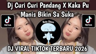 Download lagu DJ KAKA PU MANIS BIKIN SA SUKA X CURI CURI PANDANG VIRAL TIKTOK TERBARU 2026 YANG KALIAN CARI  mp3