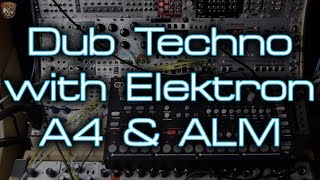 Video thumbnail for Dub Techno Jam with Elektron Analog Four & ALM Pamela's New Workout by DivKid