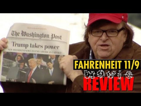 Fahrenheit 11/9 Movie Review