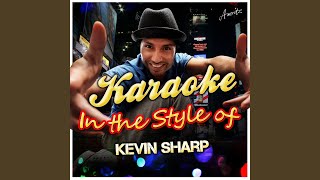 If You Love Somebody (In the Style of Kevin Sharp) (Karaoke Version)