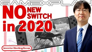 No New Switch in 2020, Says Nintendo (+ More Investor Meeting Details)