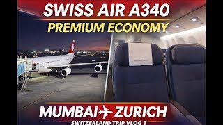 Download lagu Swiss Air A340 Premium Economy ✈️ Mumbai to Zurich | Switzerland Trip Vlog #1 🇨🇭 in Hindi mp3