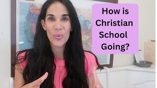 Homeschool to Christian School: Update!