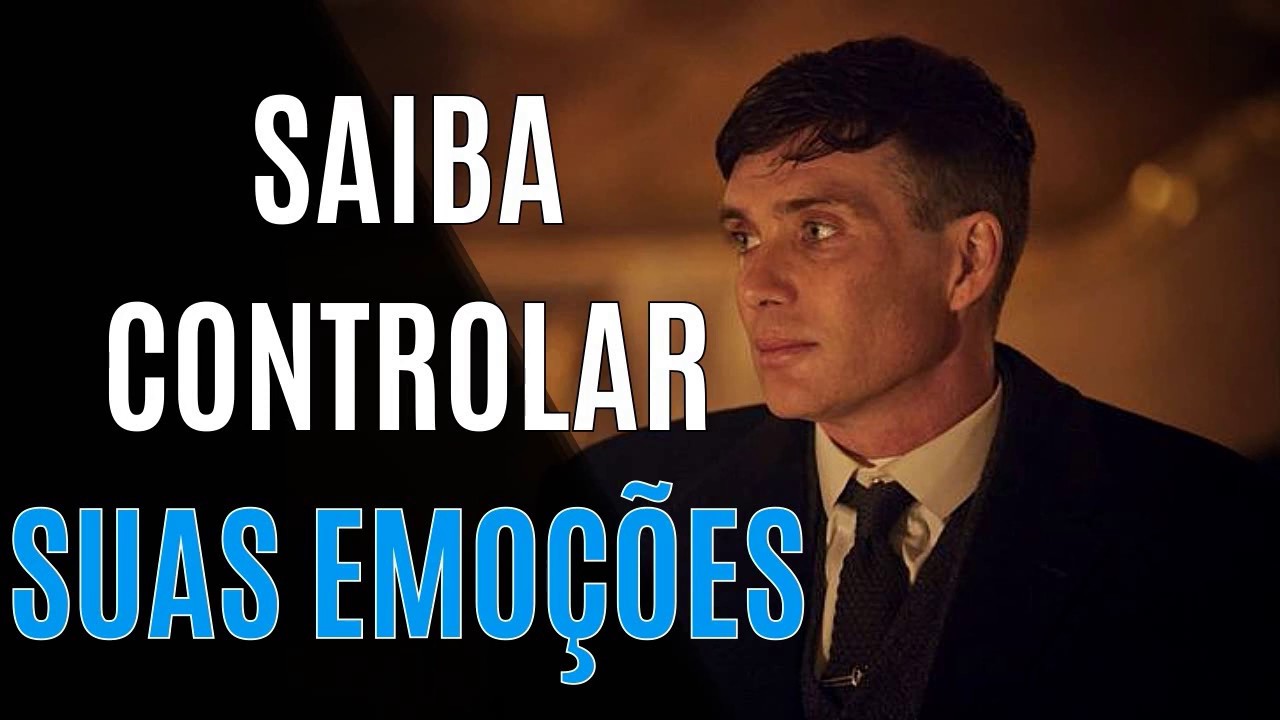 USE ESSAS 4 DICAS PARA TER UM CONTROLE EMOCIONAL EFICIENTE | Leis do Sucesso