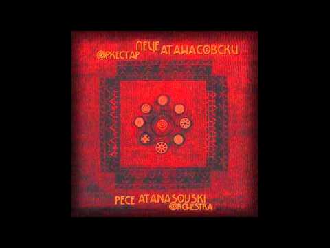 Pece Atanasovski Orchestra - Razvivaj Goro zelena