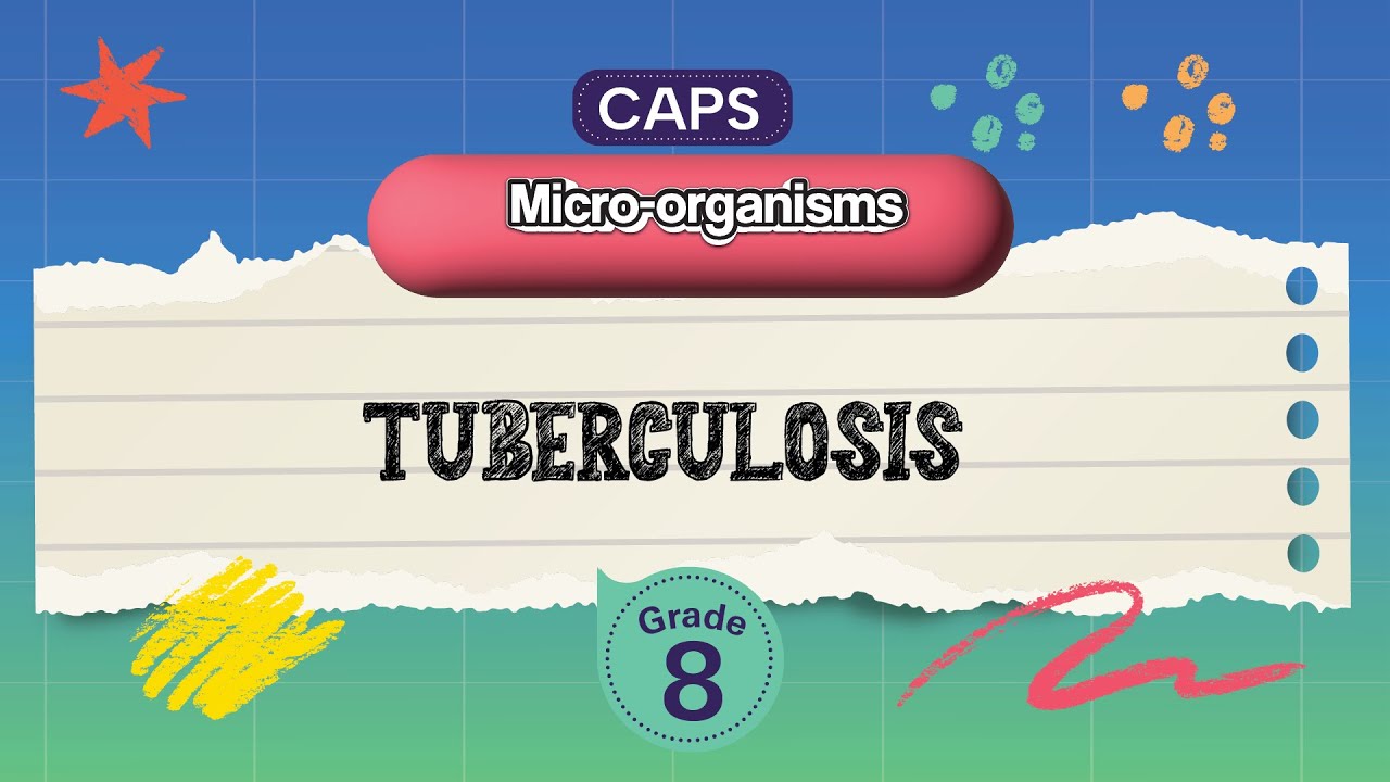 [GRADE 8] Tuberculosis
