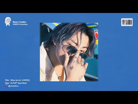 K-POP Type Beat ‘Blue’ | prod. UHERO