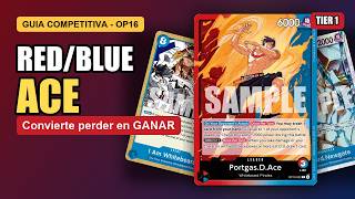🏴‍☠️Cómo jugar Red/Blue Ace en OP16  EN 3 MINUTOS | Guía competitiva One Piece TCG🏴‍☠️