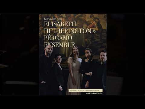 Elisabeth Hetherington & Pérgamo Ensemble · Leonarda in Pace | SMR Cuenca 2026PERGARMO