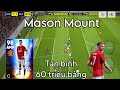 [Summer Transper] Mason Mount số 7 mới tại Manchester United | Efootball 2023| BeerPES
