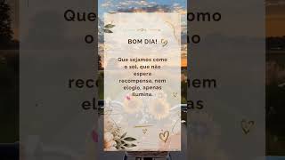 Mensagem de BOM DIA com reflexão #bomdia #reflexão