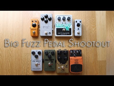 Big Fuzz Shootout  - Electro Harmonix vs. Ibanez vs. Earthquaker vs. JHS vs. Mooer vs. Behringer