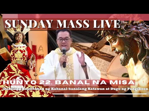 HOLY SUNDAY LIVE MASS TODAY || Jun  22  ONLINE MASS  |  REV FR DOUGLAS BADONG