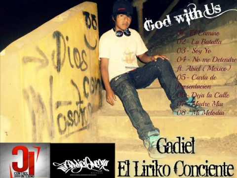 Melodia Conciente (Lírico Conciente Gadiel)-(God With Us) Dj Gadiel